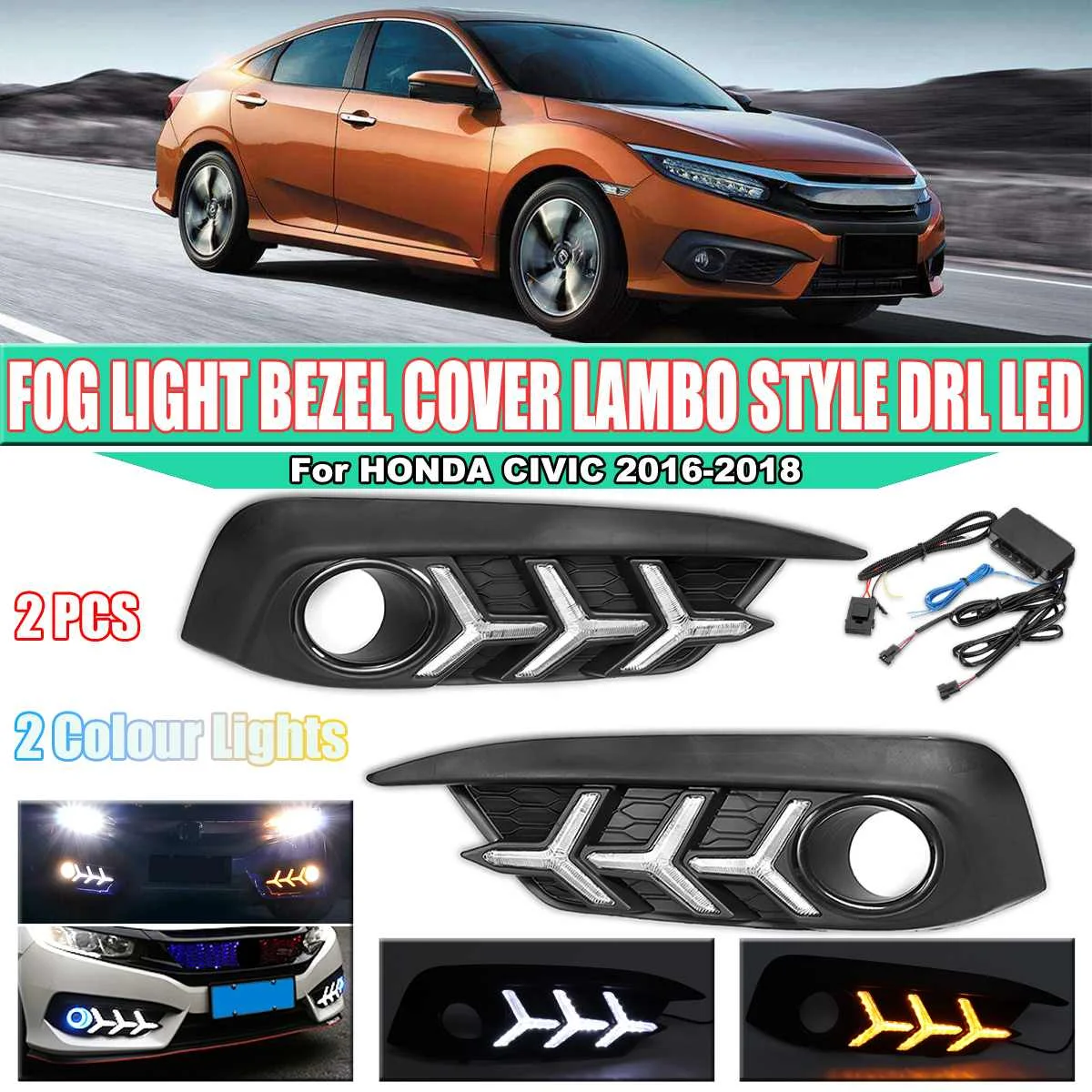 

White and Yellow Bezel Cover LED Daytime Running Light Fog Light Turning Signal Lamp For HONDA For CIVIC 2016-2018