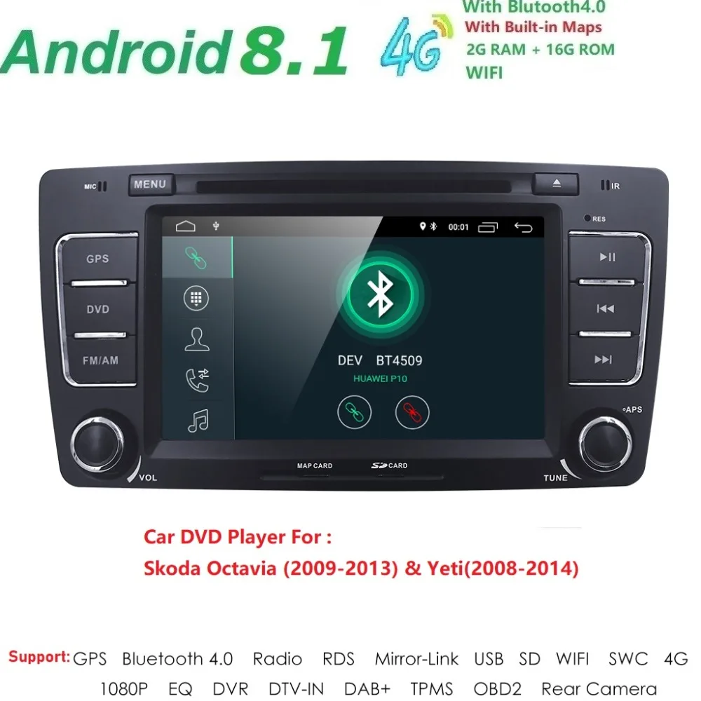 

2Din 7''Android8.1 Car DVD Player For SKODA Octavia 2009-2013 Yeti GPS Navigation Radio SWC Multimedia Headunit DAB TPMS BT DVBT