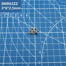 10 шт. Высокое качество нержавеющая сталь 440C SMR63ZZ миниатюрный глубокий шаровой подшипник SMR63 3*6*2,5 мм SMR63 ZZ