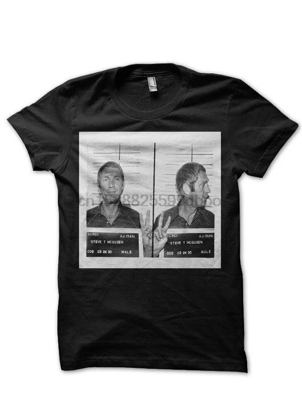 

Steve Mcqueen Cool When Caught Mug Shot Mens T-Shirt Black 2019 Fashion Short Sleeve Black Printed Round Men Custom T Shirts