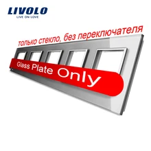 Livolo Роскошный Серый Кристалл Стекло переключатель Панель, 364 мм * 80 мм, стандарт ЕС, пятиместный Стекло Панель для розетки, vl-c7-5sr-15
