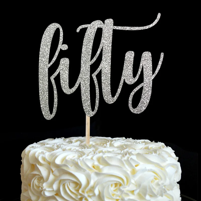 Пятьдесят торт Топпер-многие Цвета блеск 50th Декор ко дню рождения 50 Юбилей вечеринка, украшения принадлежности для тортов - Цвет: fifty Silver Glitter