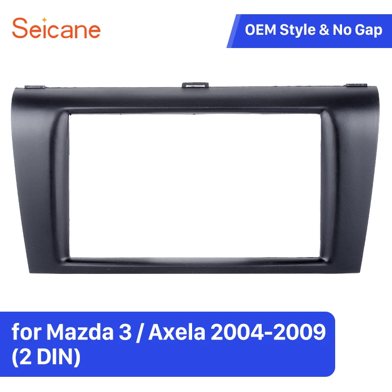 

Seicane 2 DIN Car Radio Fascia Fitting Adaptor Panel Frame Trim Kit for 2004-2009 Mazda 3 Axela 173*98/178*100/178*102mm