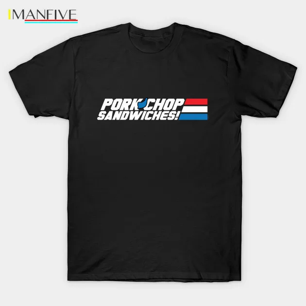 

Printed Men T Shirt Cotton tShirt O-Neck Short-Sleeve New Style Pork Chop Sandwiches! Gi Joe T-Shirt
