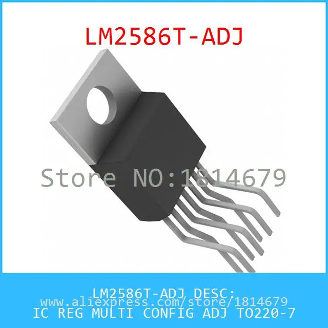 1PCS/lot LM2586T ADJ IC REG MULTI CONFIG ADJ TO220 7 2586 LM2586adj