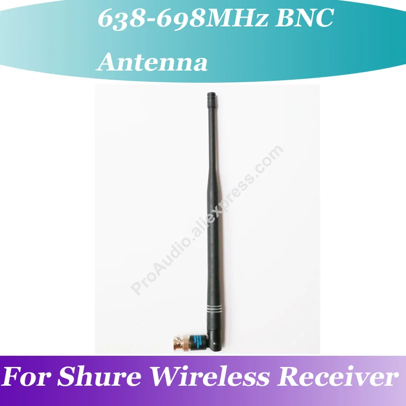 

Pro BNC Rubber Antenna for Shure Wireless Receiver 638MHz-698MHz OEM