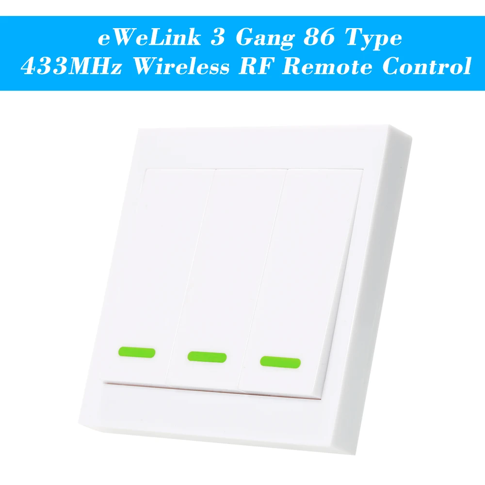 

eWeLink Push Button Wall Light Switch Remote Controller 3 Gang 86 Type Panel Switch Smart Home 433MHz Wireless RF Remote Control