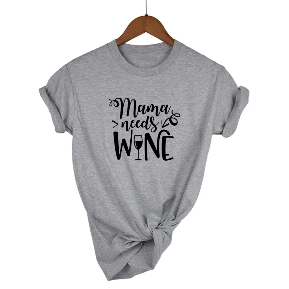 Mama needs wine футболка летняя новая модная женская футболка подарок для мамы футболки топы слоган забавная футболка - Цвет: Light grey black