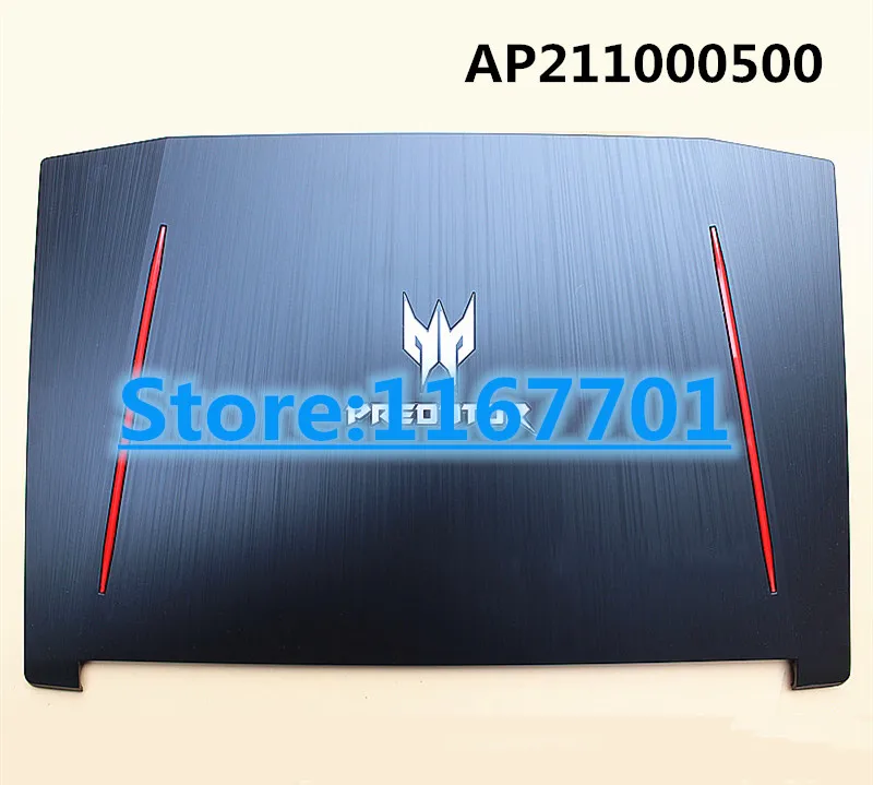 ORG ноутбука ЖК-дисплей/светодио дный Топ/задняя крышка/Корпус для acer Helios 300 Хищник 15 G3-571 G3-572 G3-573 N17C1 PH315 AP211000500