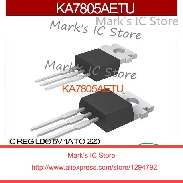 KA7805AETU IC REG LDO 5V 1A TO 220 KA7805AETU 7805 KA7805 KA7805A