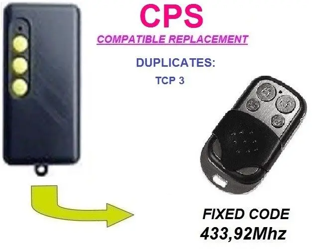 CPS TCP3 Универсальный совместимый пульт дистанционного управления Дубликатор передатчик замена, клон, fob 433,92 МГц фиксированный код