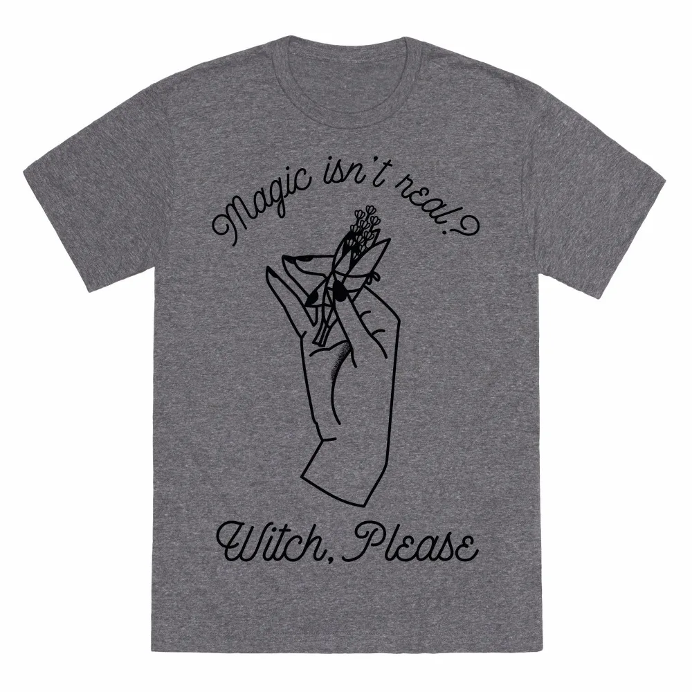 

Magic isn't heal witch please T-shirt funny hands graphic Halloween Spell slogan women fashion shirts creative gift tees tops