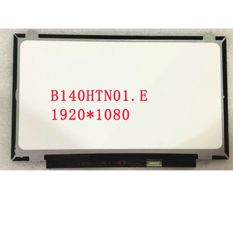 Бесплатная доставка ЖК-экран B140HTN01.E B140HTN01.2 B140HTN01.1 B140HTN01 для ноутбука с фотографией