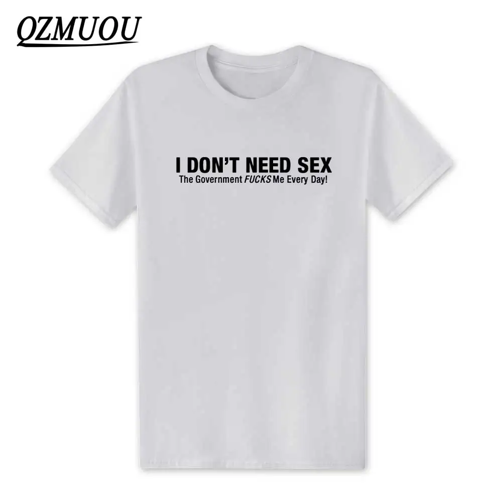 2020 Модные мужские футболки с надписью I't Need Sex ong Fucks Me each Day забавным принтом