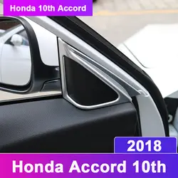 Для Honda Accord 10th 2018 ABS Chrome автомобилей передней двери, окна внутренняя треугольники Colum Чехлы для мангала планки Интерьер Литье Инти