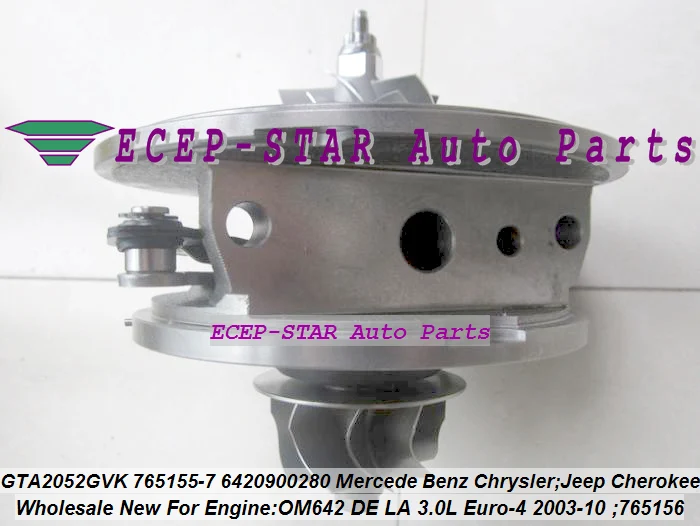 Turbo CHRA Cartridge GTA2052GVK 765155 757608-5001S 765155-5004S 765155-0004 757608-0001 765155-0007 A6420901480 A6420905980 (1)