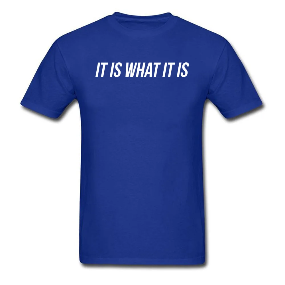 It Is What It Is_blue