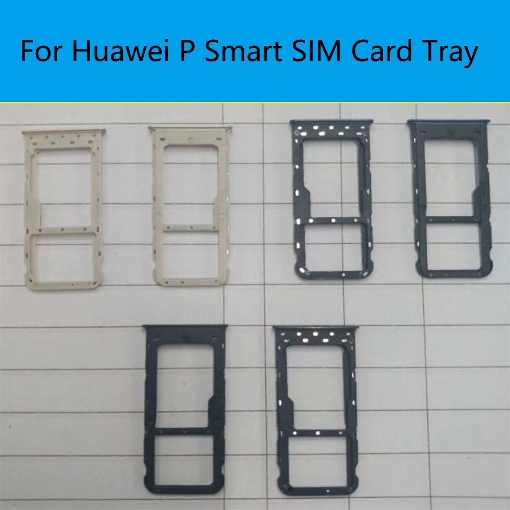 

For Huawei P Smart SIM Card Tray Holder Enjoy 7S Micro SD Slot Socket Adapter For Huawei P Smart Sim Tray Black/Gold/Blue