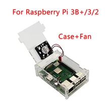 2018 Raspberry Pi 3 Model B+ Plus Acrylic Case Transparent Box Shell + CPU Cooling Fan for Raspberry Pi 3/2