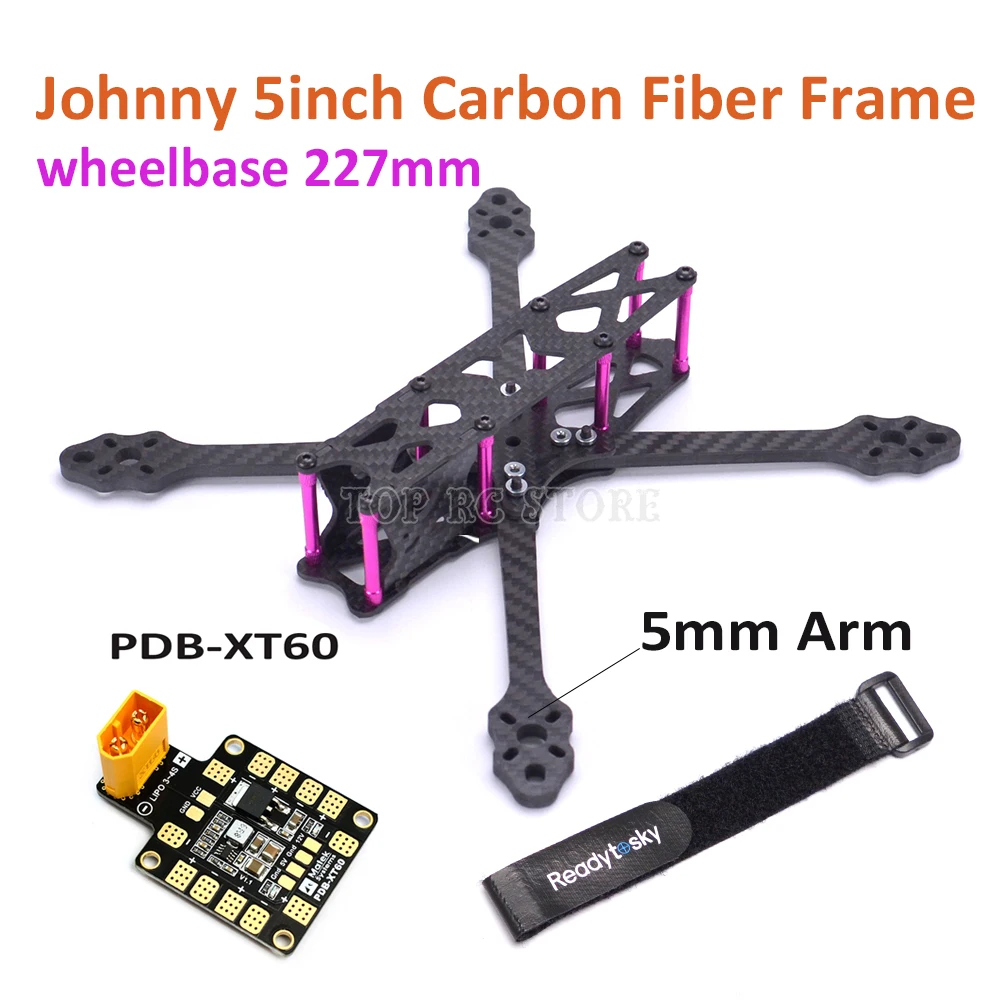 

Johnny 227 227mm wheelbase 5inch with 5mm Arm Carbon fiber frame Quadcopter support 5045 propeller for FPV RC Racing Drone