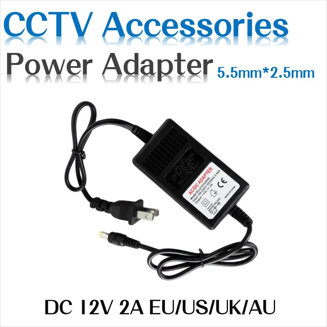 

EU US DC 12V 2A Power adapter AC 100-240V to DC12V for CCTV Camera 5.5mm*2.5mm LED Light for IP camera hiseeu