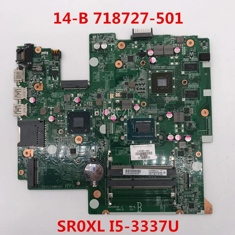 Для 14-B материнская плата для ноутбука 718727-501 DA0U33MB6D0 с SR0XL I5-3337U ЦП работает хорошо