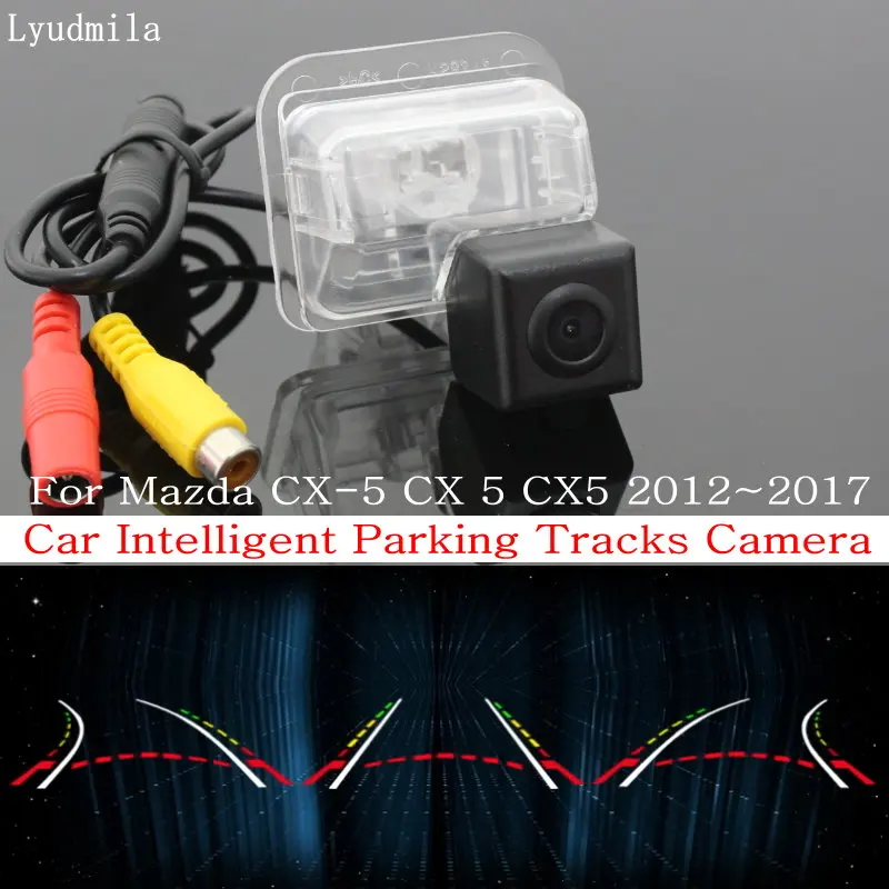 

Car Intelligent Parking Tracks Camera FOR Mazda CX-5 CX 5 CX5 KE 2012 2013 2014 2015 2016 2017 HD Car Reverse Rear View Camera