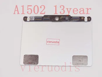 

Original Laptop A1502 Touchpad Trackpad for Macbook pro retina 13inch A1502 Late 2013/Mid 2014 NO CABLE