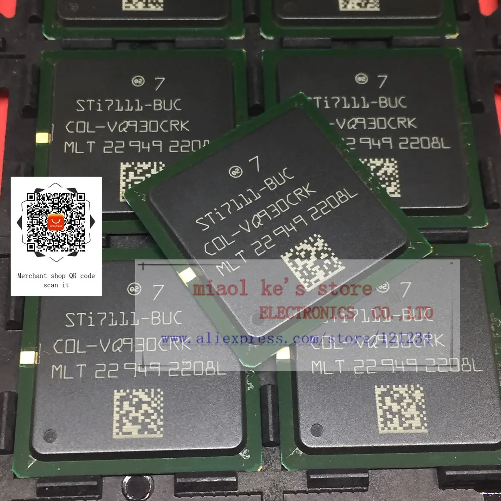 

100% NEW; STI7111-BUC STI7111BUC STI7110FTAUC STI7111 BGA - Both models have stock in stock.Can be used instead of each other。