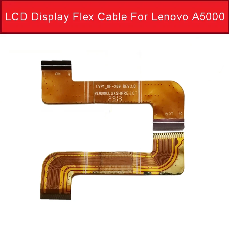 

LCD Display Digitizer Connector Mainboard Flex Cable For Lenovo A5000 LCD Screen Connect Motherboard Flex Ribbon Replacement