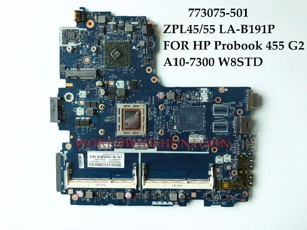 Высококачественная новая материнская плата ZPL45/55 LA B191P для ноутбука HP Probook 455 G2 773075