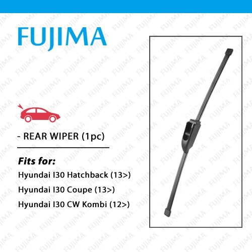 

FUJIMA Rear Wiper Blade for Hyundai I30 (2013-Onwards) Back Windscreen Wipers Rear Wiper I30 Hatchback/Coupe/CW Kombi/Estate