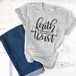 Вера требует доверия для женщин Графический футболки для девочек Иисус Кристиан рубашки мальчиков лето плюс размеры модный топ
