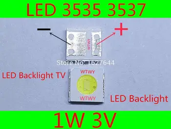 

100pcs UNI LED Backlight TV LED 3535 3537 LED Backlight High Power 1W 3V 90LM Cool white For LED LCD TV Backlight Application
