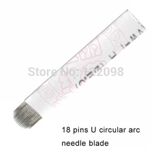 18 штифтов U круговая дуга иглы, лезвия для ручной работы тату ручка иглы Лезвия Перманентная ручка для бровей иглы Советы