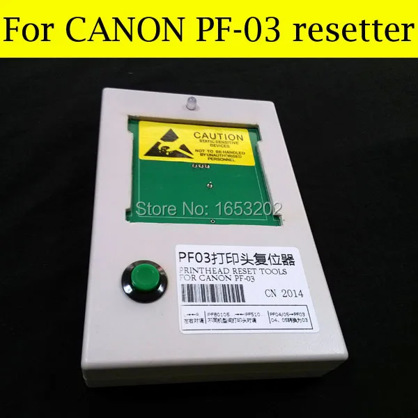 

Printhead Resetter For Canon PF03 For Canon iPF8000s iPF9000 iPF9110 iPF8010s iPF9000s iPF9010s Printer Head For Canon