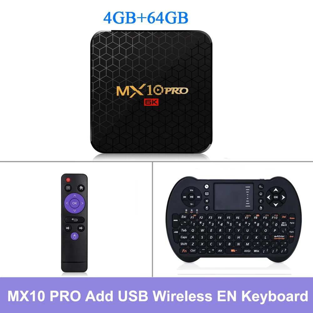 MX10 PRO tv Box Android 9,0 4 Гб ОЗУ 32 ГБ/64 Гб ПЗУ 2,4 г WiFi Allwinner H6 UHD 4 K умный медиаплеер USB3.0 H.265 VP9 телеприставка - Цвет: 64GB Add EN Keyboard