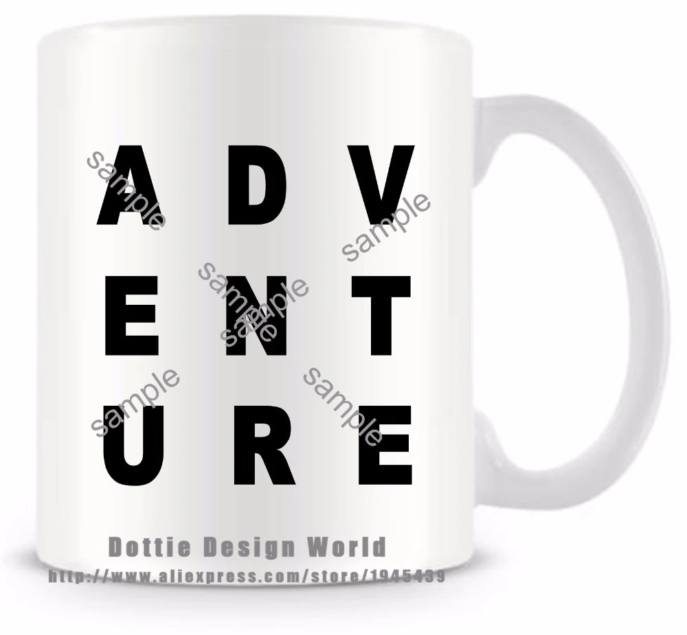 Adventure Quote Funny Novelty Travel Mug Cup 11oz Ceramic White Coffee Tea Mugs Diy 2020 New Personalized Birthday Easter Gifts Mug Cup White Coffeemug Diy Aliexpress