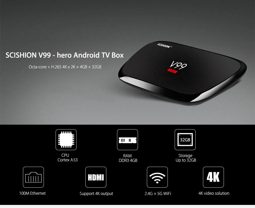 SCISHION V99 hero 4 GB RAM 32 gb ROM Smart Android TV Box RK3368 Octa Quad 2.4g + 5g wiFi BT4.0 4 k HD Media Speler Set-Top Box