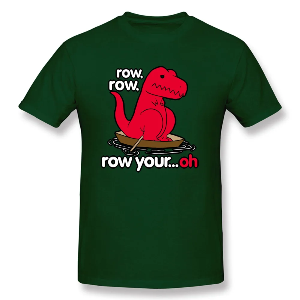 Printed On Tshirts cosie Short Sleeve Slim Fit Crewneck 100% Cotton Tops Tees Printed On Top T-shirts for Men Labor Day Row your boat T Rex 14114 dark