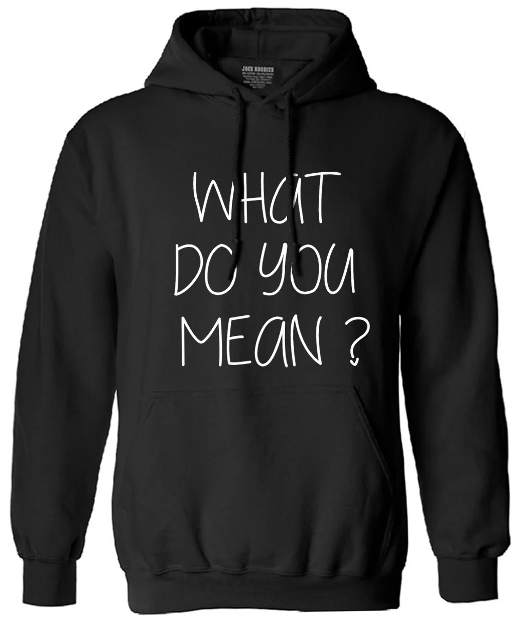 Justin Bieber What do you mean with letters printed Men Long Sleeve sweatshirt mens brand hooded drake streetwear funny clothes