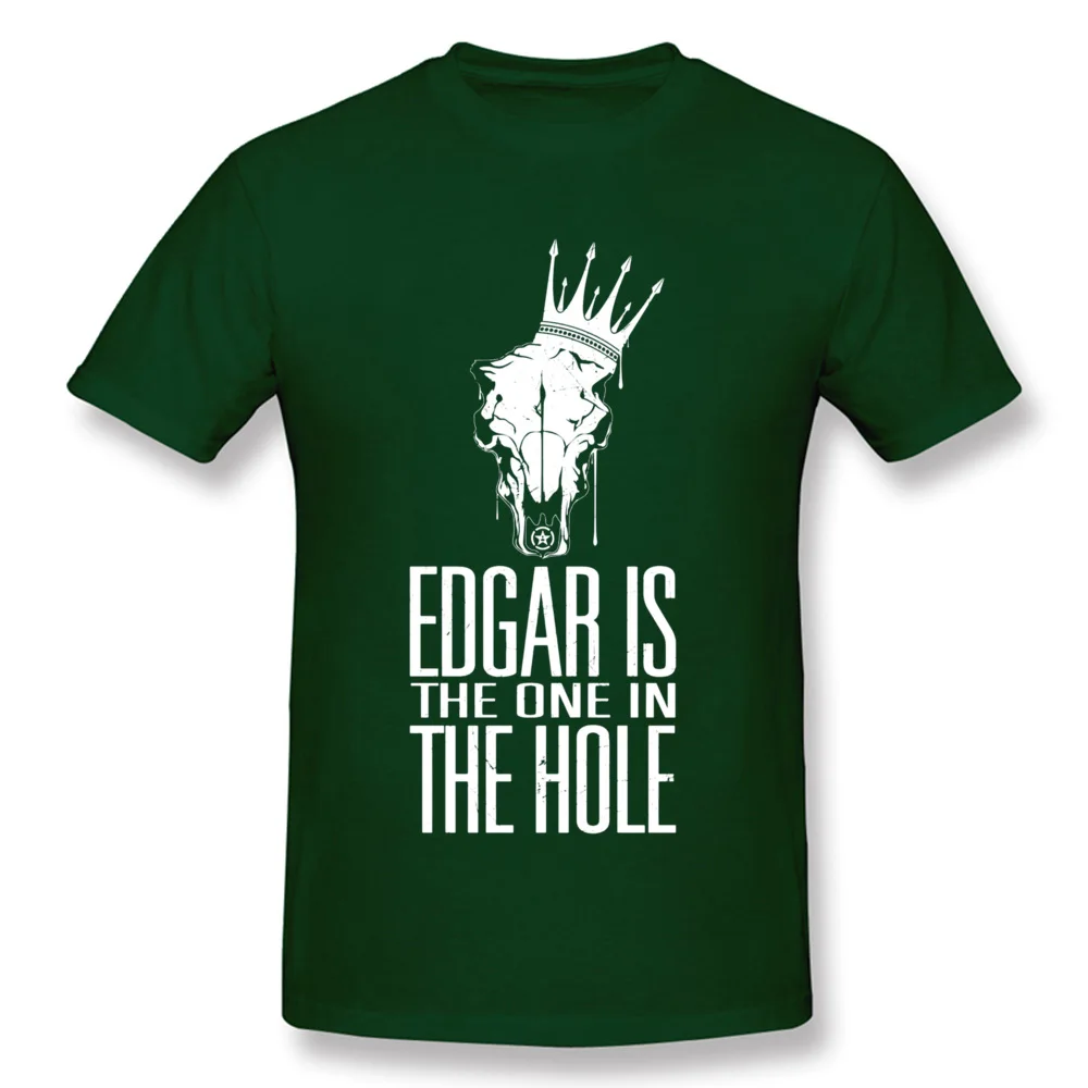 Funny T Shirts 2018 New Fashion Short Sleeve Printing 100% Cotton Fabric O Neck Men Tops Tees Design Tee Shirt Summer Fall Edgar Is The One In The Hole White 19918 dark