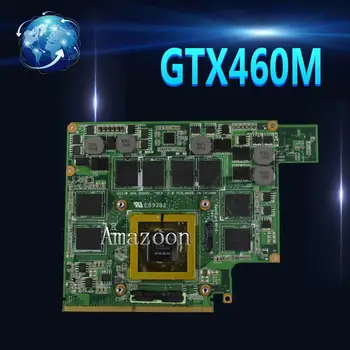 

Amazoon G53JW GTX460M N11E-GS-A1 1.5GB For Asus G53JW G73SW G53SW G53SX VX7 VX7S GTX460M DDR5 MXMIII VGA Video Card Graphic card