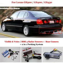 Liislee For Lexus GS300 / GS400 / GS430 – Car Parking Sensors + Rear View Camera = 2 in 1 Visual / BIBI Alarm Parking System