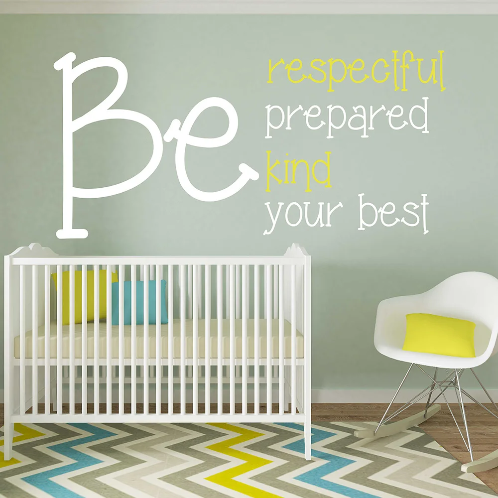 

Be Respectful Be Prepared BeKind Be Your best Inspired Quote Wall Sticker Inspired Removable Decal for Living Room Bedroom 675Q