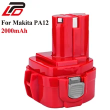 Для Makita 12 в 2000 мАч Ni-CD 6271d аккумуляторная батарея, электроинструмент, батарея для Makita Drill PA12 1220 1222 1235 1233S