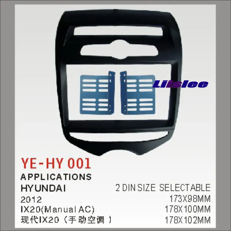 

Liislee For Hyundai Ix20 (Manual / Auto AC) 2012 Aftermarket Radio Dash Board Kit 2 DIN ABS Plastic Car Audio Panel Frame Fascia