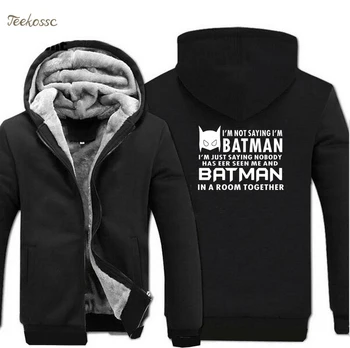 

Super Hero I'm Batman Sweatshirt Men Print Sportwear Winter Warm Fleece Zipper Superman Hoodies Casual Men Thick Hoodie Coat 5XL
