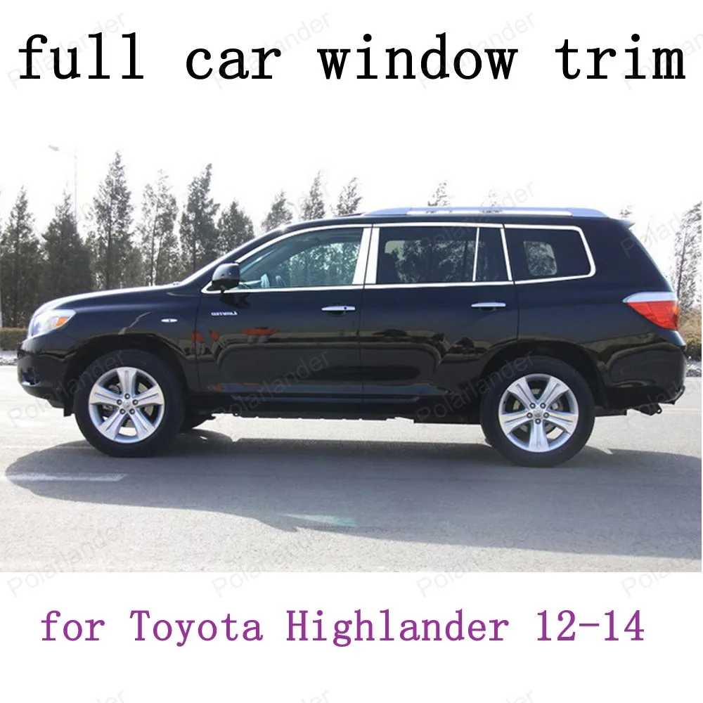 Полное окно отделка автомобиля внешние аксессуары для Toyota Highlander 2012 2013 2014