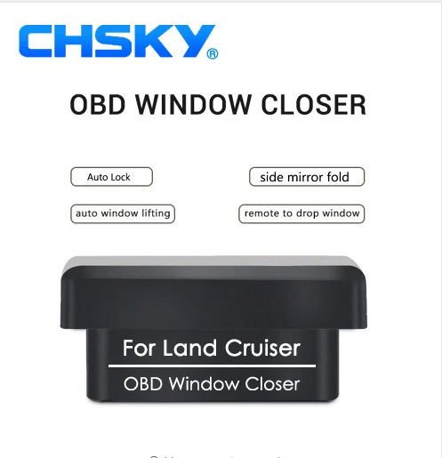 

CHSKY Car Window Roll up Window Closer Lifter Car Side Mirror Folding AUTO Lock OBD kit For Toyota Land Cruiser Left Hand Drive